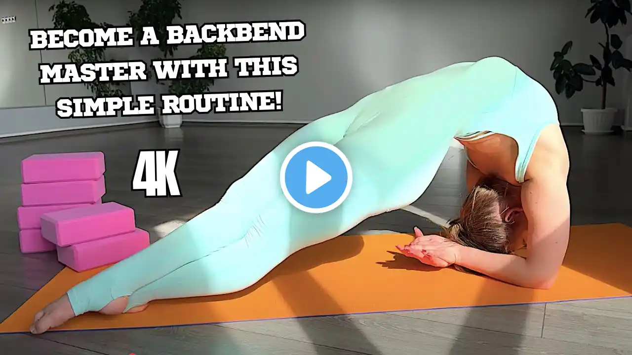 Become a BACKBEND Master with This Simple Routine!