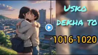 Usko Dekha To| Episode 1016-1020 |  Thriller & Drama Story | Pocket Novel | Pocket FM