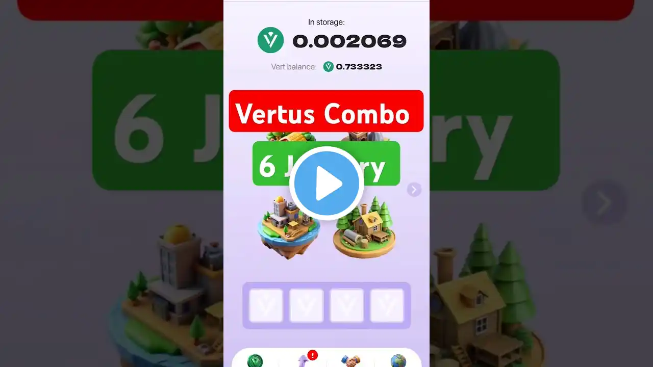 Vertus Combo 6 January | Vertus daily combo | Vertus today combo