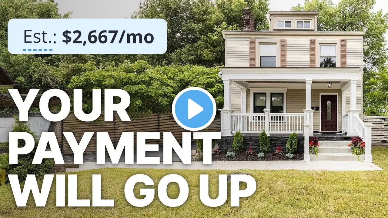 Here’s Why Your Payment INCREASES AFTER You Buy A House