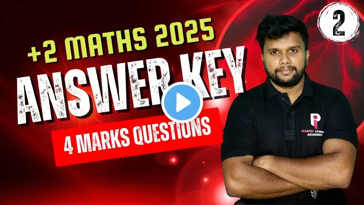 PLUS TWO MATHS 2025 | ANSWER KEY | 4 MARKS QUESTIONS |