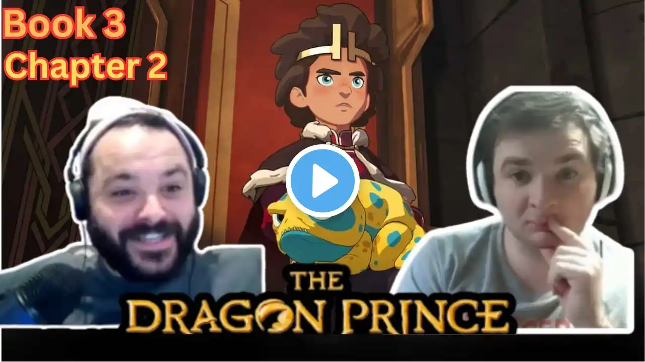 King Ezran Has Arrived / The Dragon Prince 3x2: The Crown