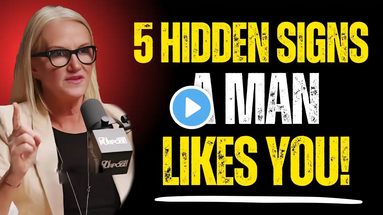 🔥5 Hidden Signs He Secretly LIKES You | MEL ROBBINS Reveals the Truth