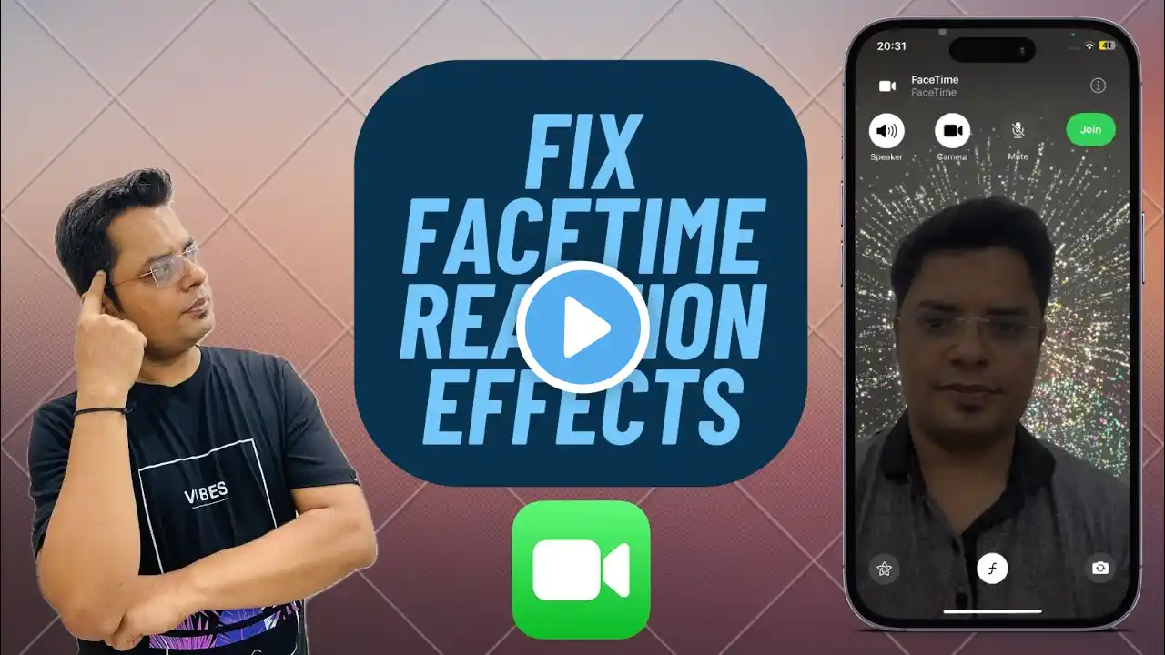 Best Tips to Fix FaceTime Reaction Effects Not Working in iOS 18 on iPhone and iPad