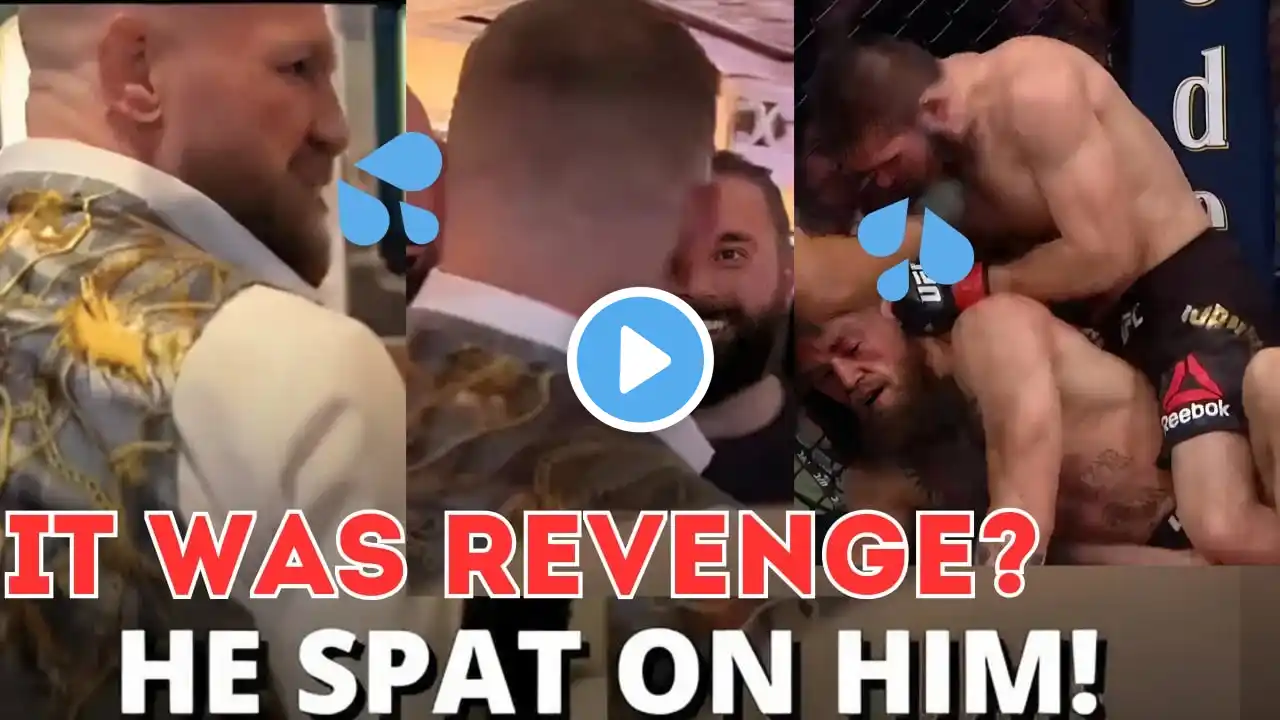 THAT'S WHY CONOR MCGREGOR SPAT IN THE FACE OF A KHABIB FAN | CONOR VS KHABIB