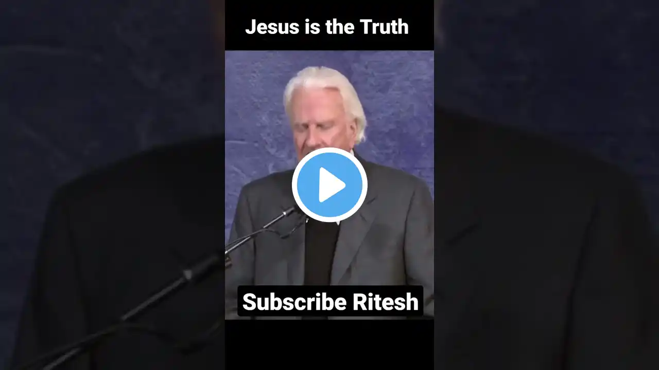 Yeshua is the Truth  | Billy Graham. #billygraham #shorts #whatsappstatus