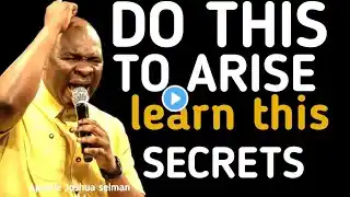 Reasons you are not Rising, Learn this Secrets-;Apostle Joshua Selman