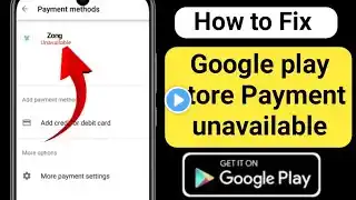 Play Store Billing Unavailable Problem Solution (2024) | Fix Google play store Payment unavailable..