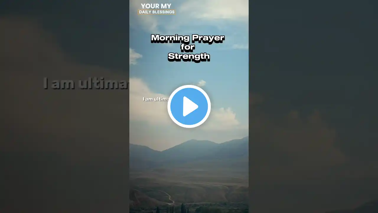MORNING PRAYER FOR STRENGTH