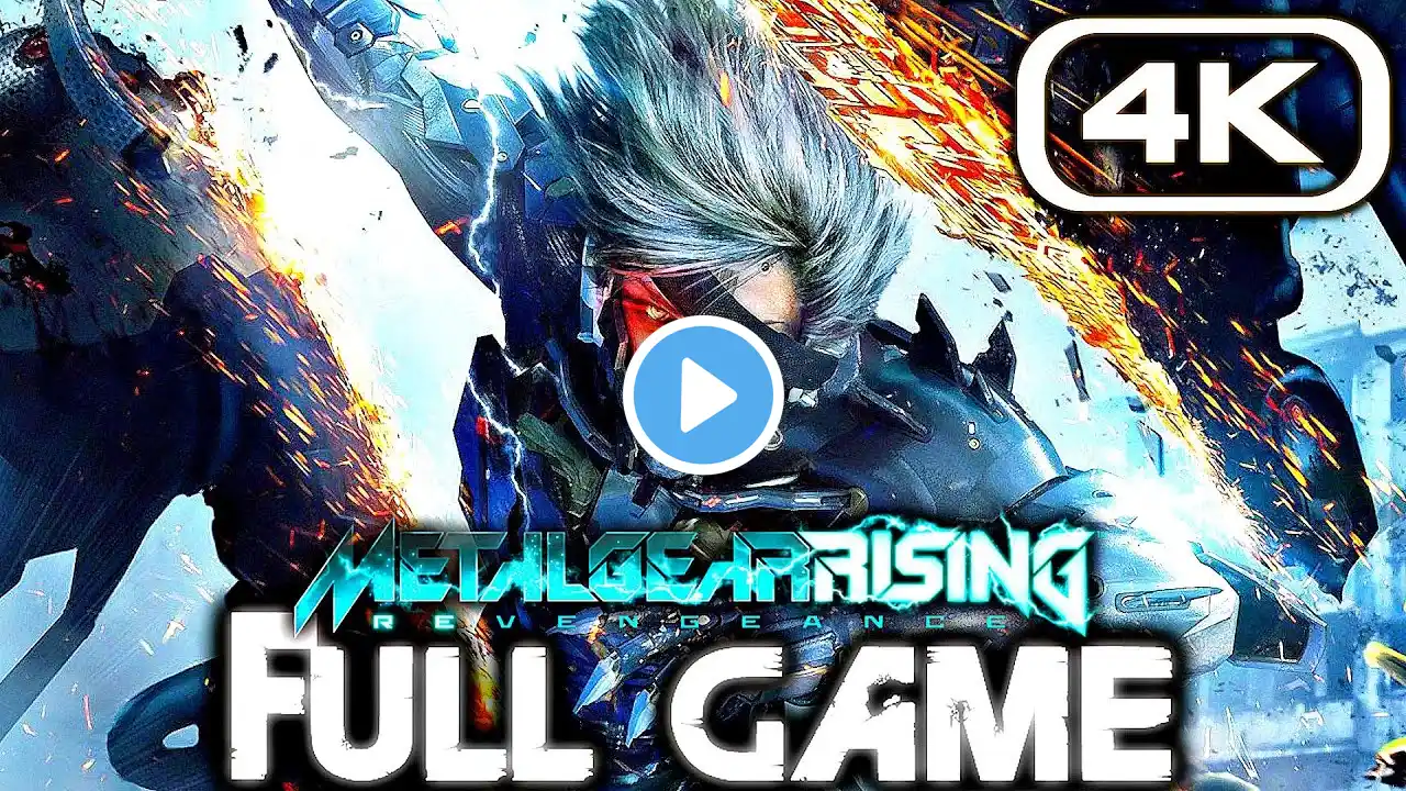 METAL GEAR RISING Gameplay Walkthrough FULL GAME (4K 60FPS) No Commentary + All DLC