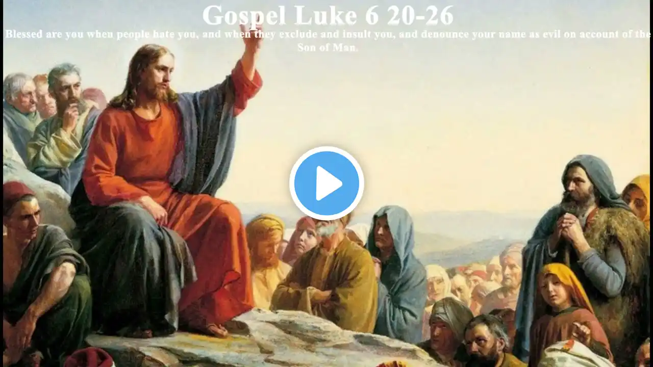 Gospel & Reflection |  Luke 6 20-26 |  13 September 2023