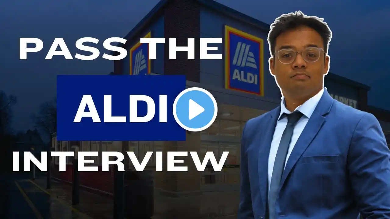 Pass the Aldi Interview 2024 | Aldi Video Interview