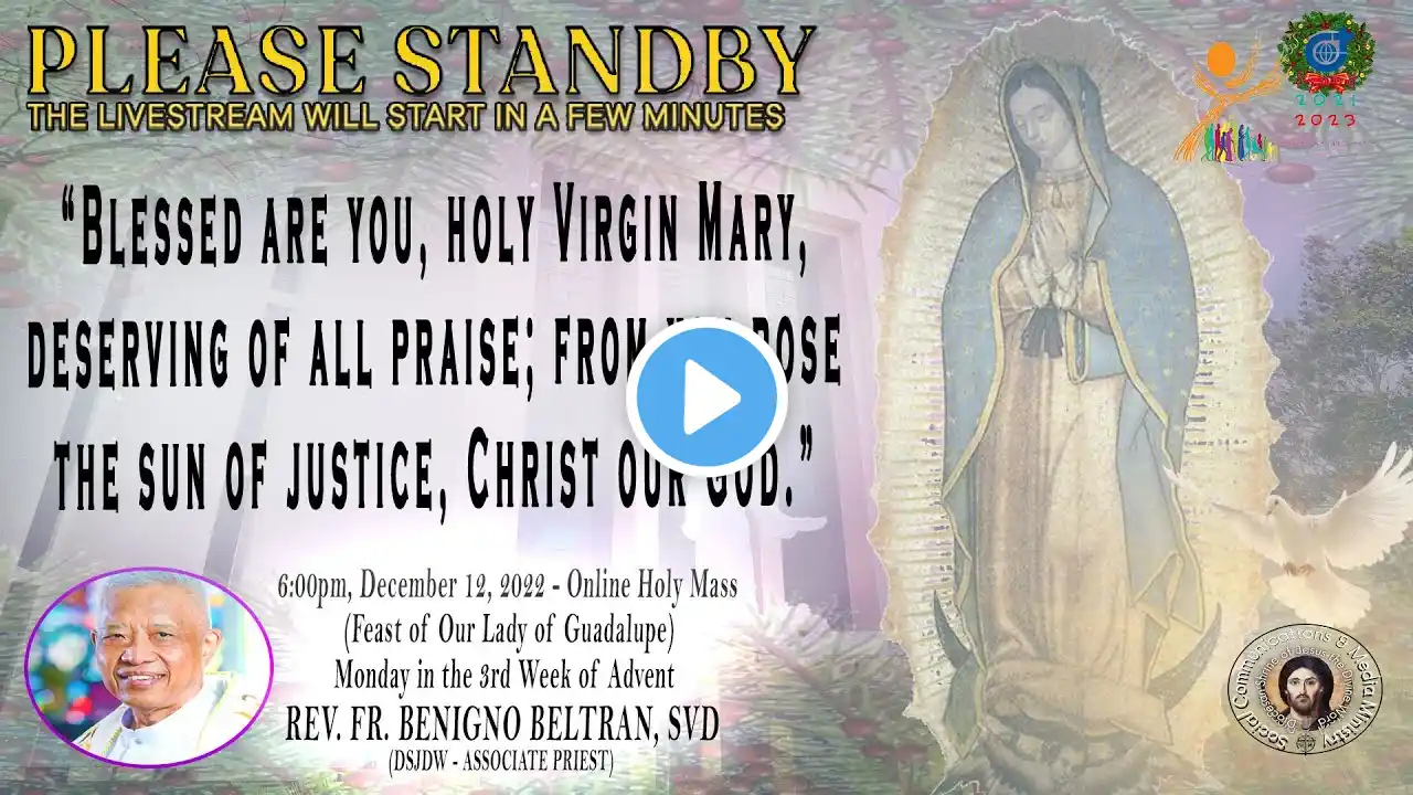 12 December 2022, 6:00pm, Monday | Live Now Holy Mass at the Diocesan Shrine of Jesus #OnlineMass