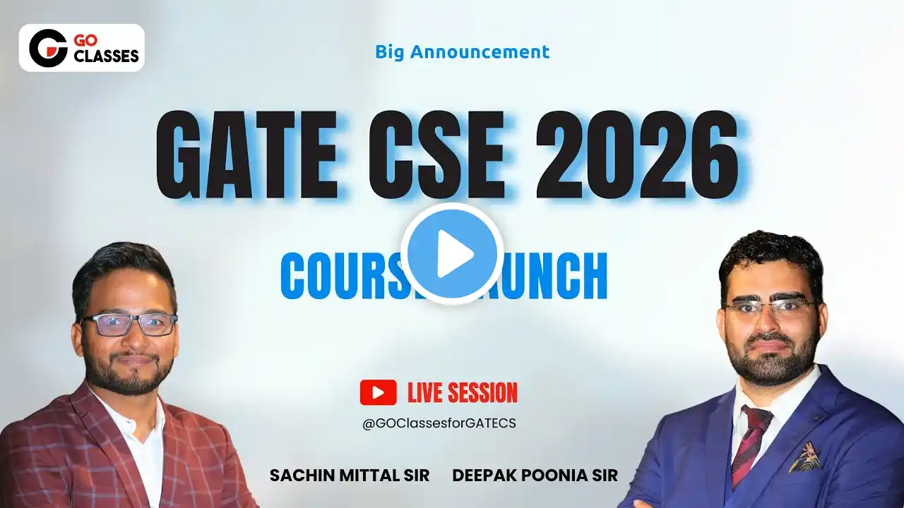 Big Announcement - GATE CSE 2026 Course Launch | The Most Awaited #GateCSE Course | GO Classes