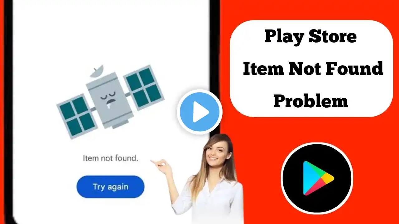 How To Fix Item Not Found Play Store Problem | Play Store Item Not Found Problem
