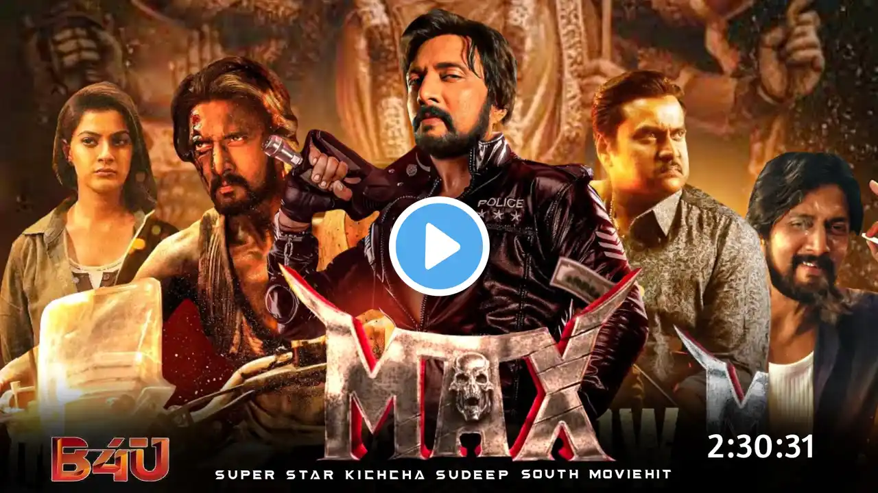 Max Full Movie Hindi Dubbed 2025 South Collection|Kichcha Sudeep|Varalakshmi S|Sunil