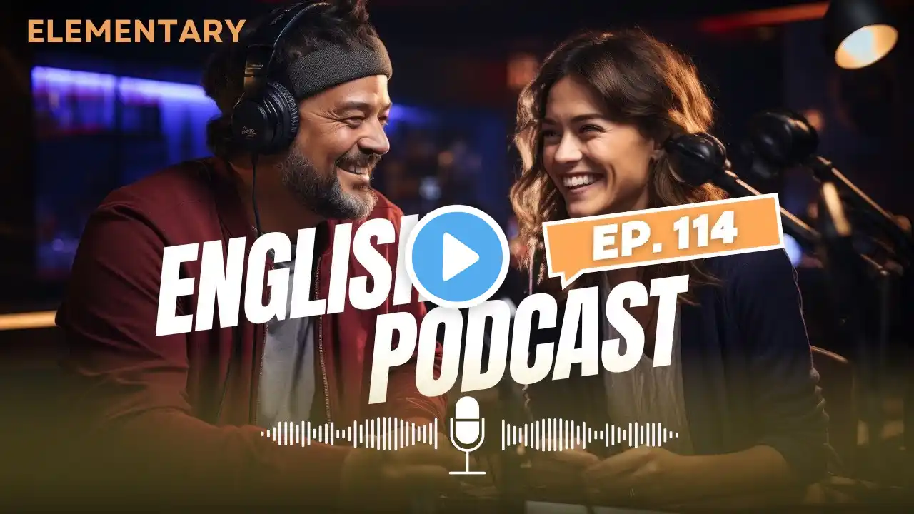 🎧 English PODCAST for beginner |  Episode 114 I Don't Feel So Good | REAL conversation