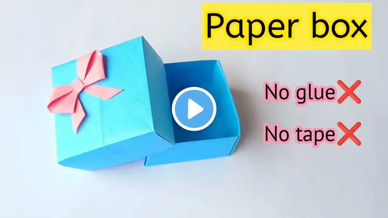 DIY paper box|How to make paper box|Papar gift box|No glue paper craft|No glue craft|Origami box