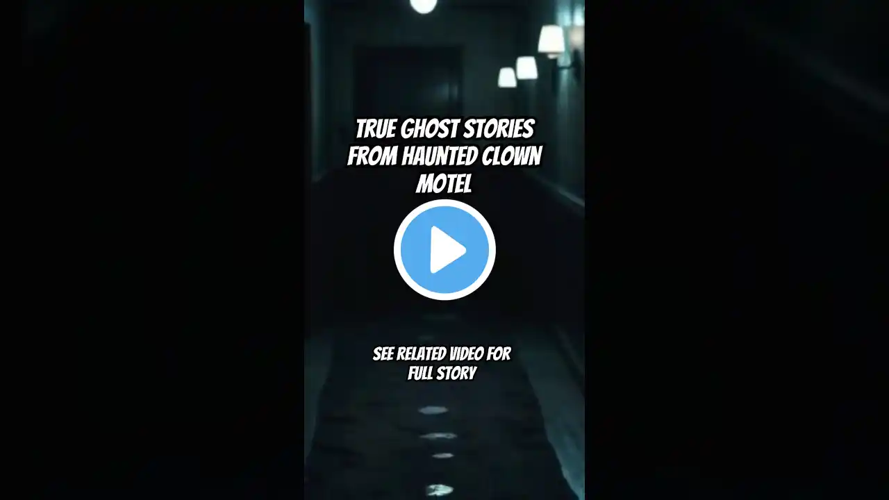 True Ghost Stories From Haunted Clown Motel #hauntedhotel #hauntedplace #trueghoststory #creepypasta