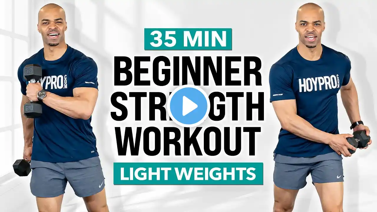 35 MIN Full Body Dumbbell Workout for Beginners - Beginner Strength Training with Light Weights