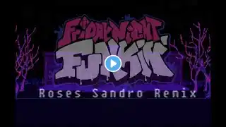 FNF: Roses Sandro Remix