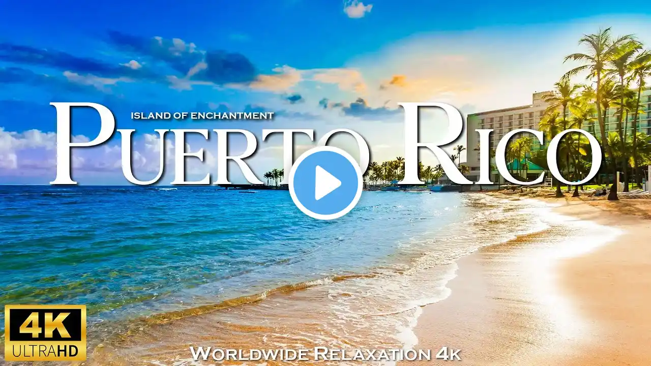 PUERTO RICO 4K Amazing Nature Film - 4K Scenic Relaxation Film With Inspiring Cinematic Music