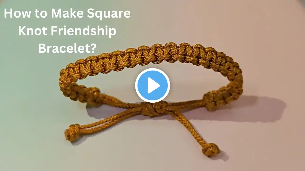 How to Make Square Knot Bracelet with String Under 3 Minutes #youtubevideo #yarn #braceletmaking