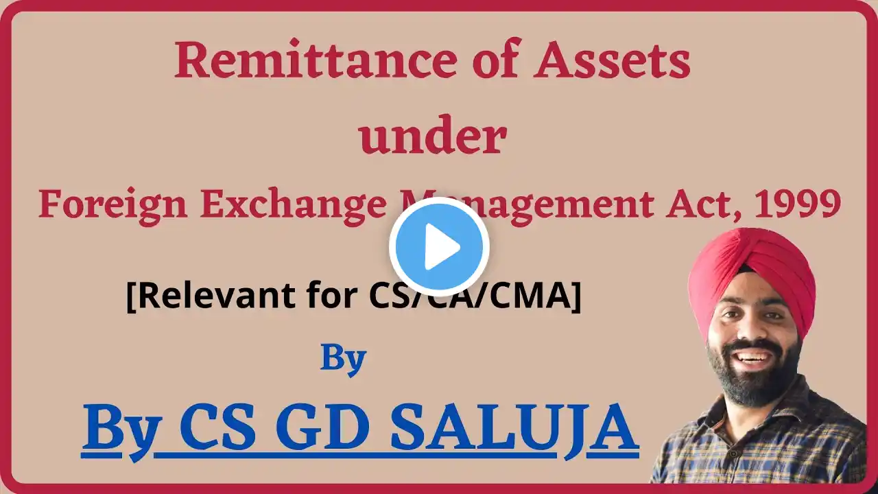 Remittance of Assets under FEMA, 1999