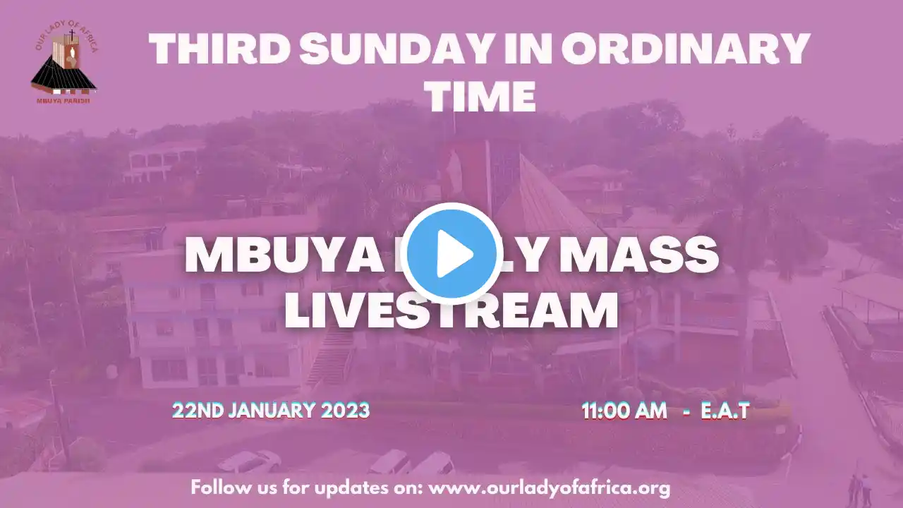 Catholic Daily Mass Online  | Sunday, 22nd January 2023 | 11:00AM