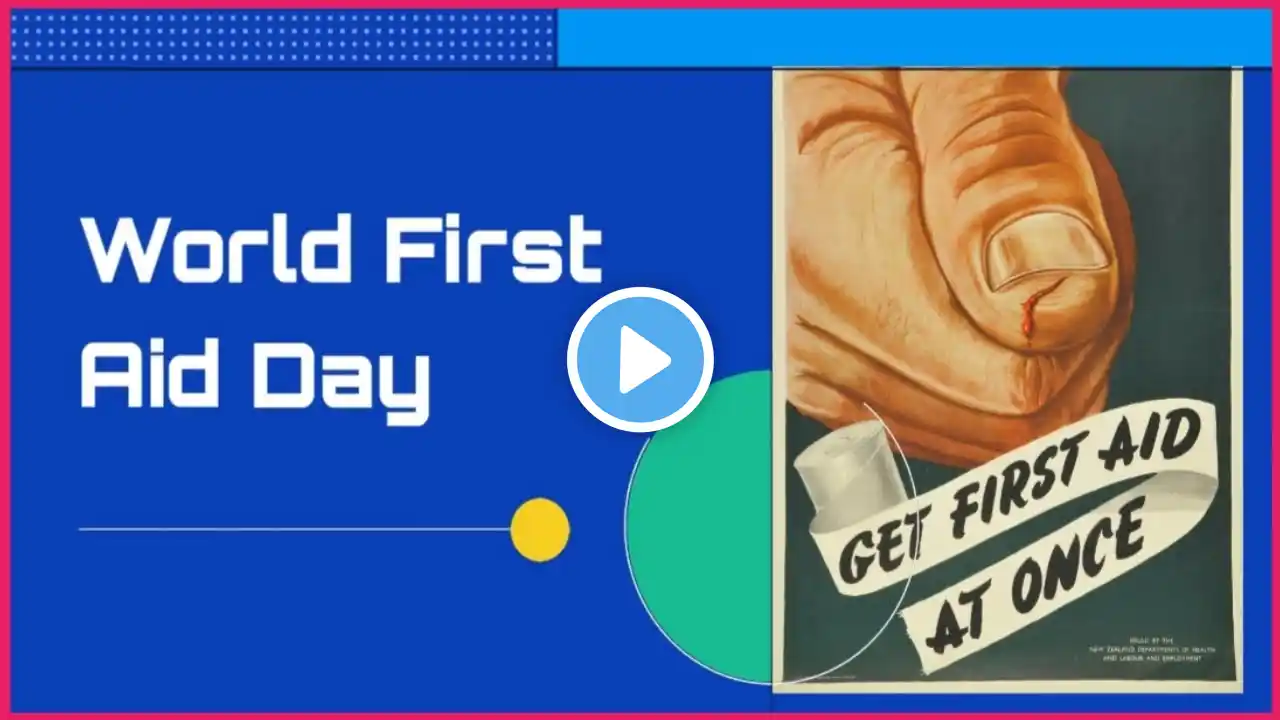 World First Aid Day / First Aid Day / International First Aid Day .