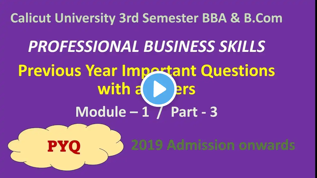 Professionalism in Communication|PYQ with answers|Module -1 | 3rd Sem BBA /B.Com| Calicut University