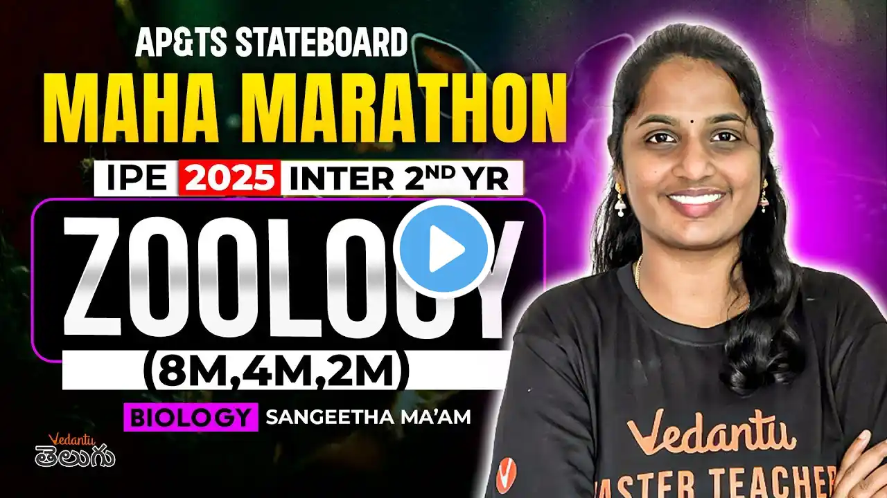 IPE 2025 Zoology Maha Marathon | AP & TS Inter 2nd Year | 8M, 4M, 2M Questions Analysis🔥