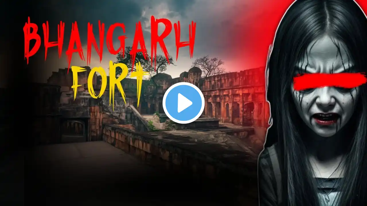 भानगढ़ का डरावना किला सबसे डरावनी जगहों में से एक है | Bhangarh Horror Fort | Top Most Haunted Place