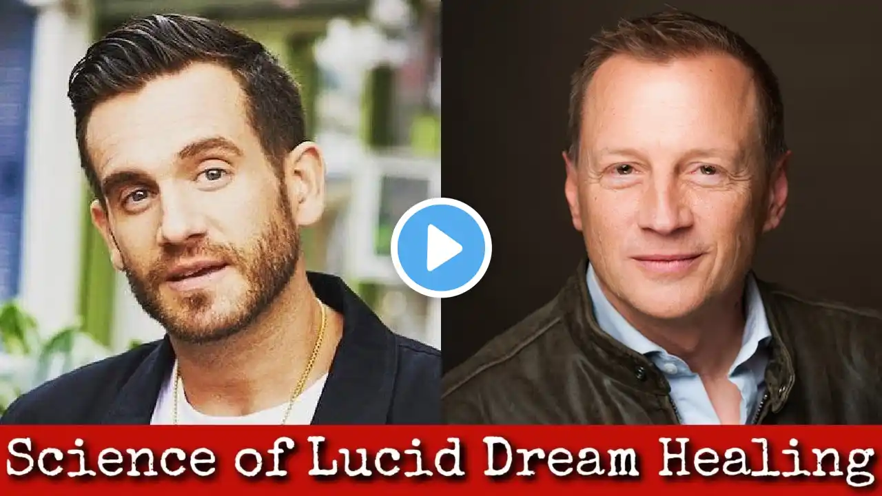 Ep210: Science of Lucid Dream Healing - Charlie Morley & Dr Garret Yount