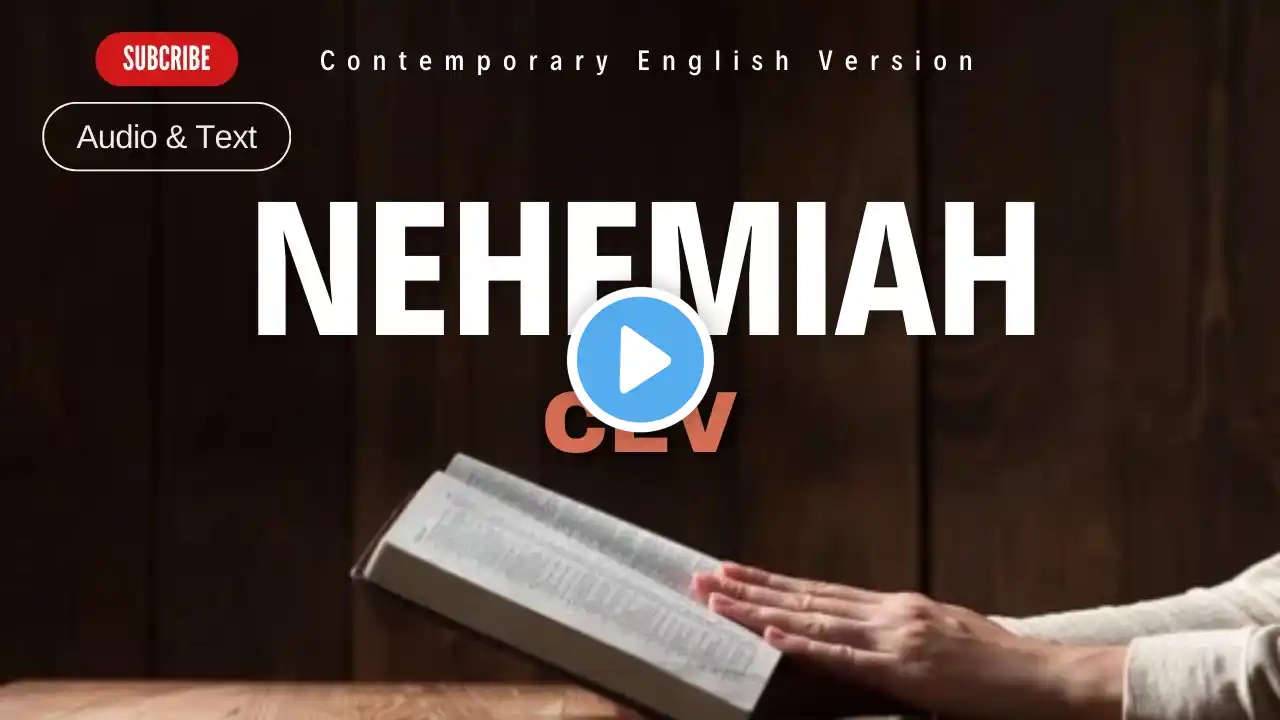 Audio Bible: NEHEMIAH (Contemporary English Version) With Text