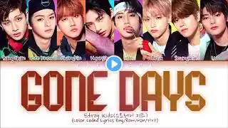 Gone days stray kids color coded