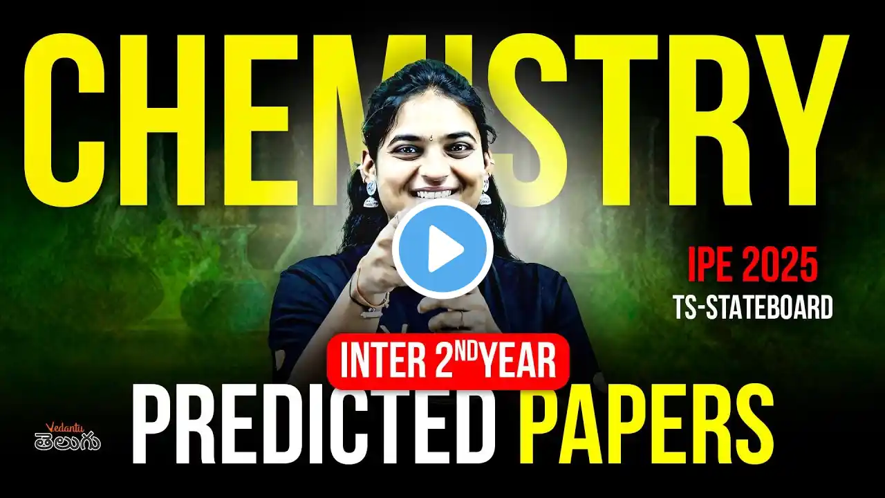 IPE 2025 Chemistry Guess Paper [ Inter 2nd Year TS State Board ] 🔥 Score 60/60