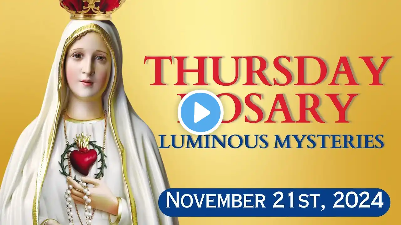 HOLY ROSARY 🕊️ Thursday, November 21, 2024 🕊️ Luminous Mysteries 🕊️ Today's Rosary🌹