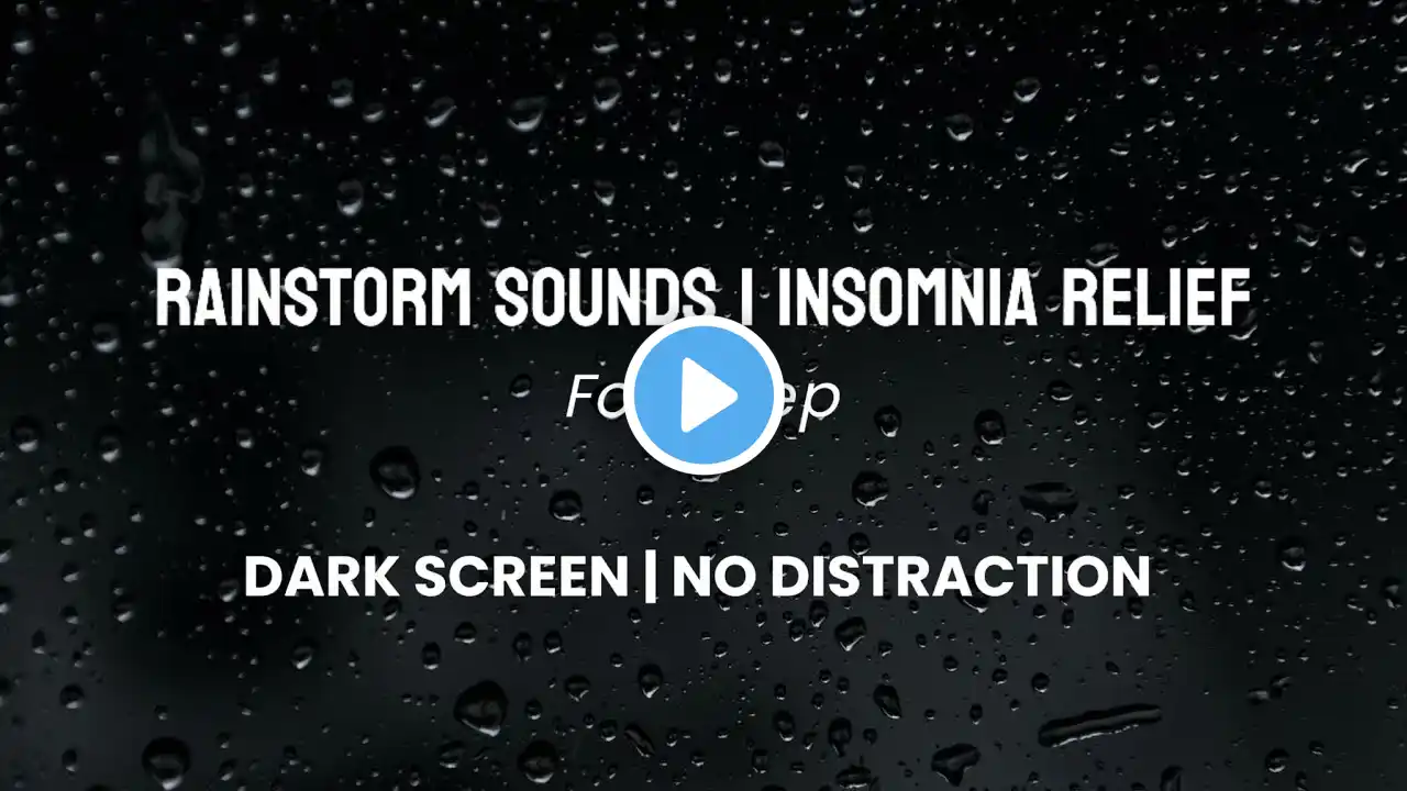 SOOTHING RAIN & THUNDER | Natural Insomnia Remedy | Dark Screen No Distraction