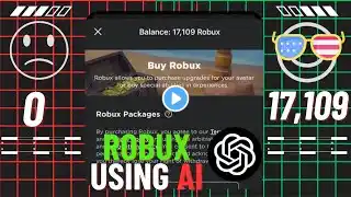 How To Turn 0 ROBUX Into 17,109 On Roblox Using AI.. (How To Get Free Robux 2025)