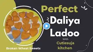 Heart Shape Daliya Ladoo Recipe |Healthy Indian Sweet | Valentine's Day Special | Cutiesuja kitchen