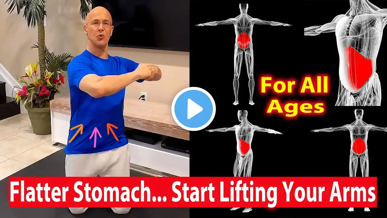 Flatten Your Stomach... Start Lifting Your Arms (For All Ages)   Dr. Mandell