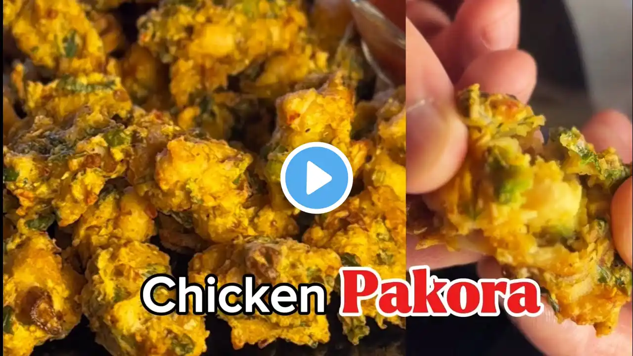 Crispy Chicken Pakora Recipe | Restaurant-Style for Ramadan Iftar! | Simple Serving