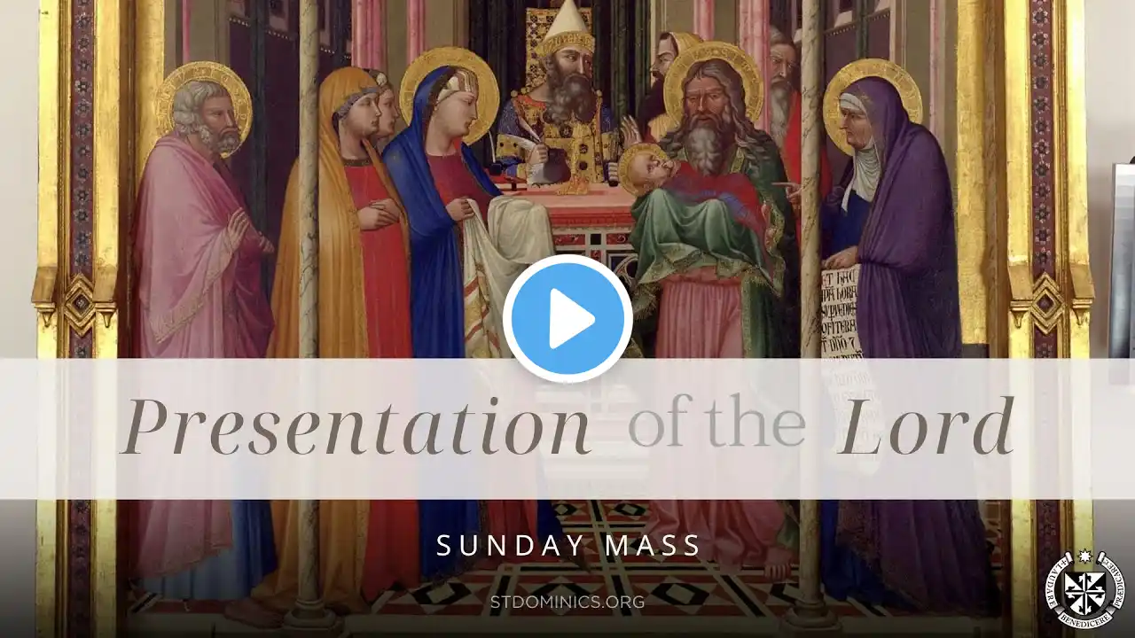 2/2/25 - 9:30 Sunday Mass | Presentation of The Lord