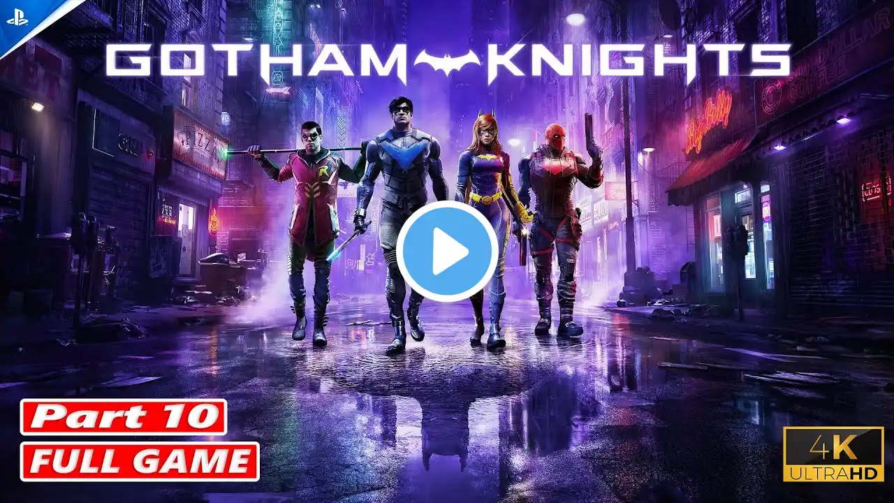 Gotham Knights: The Complete Walkthrough Part 10 (XBOX SERIES X) 4K