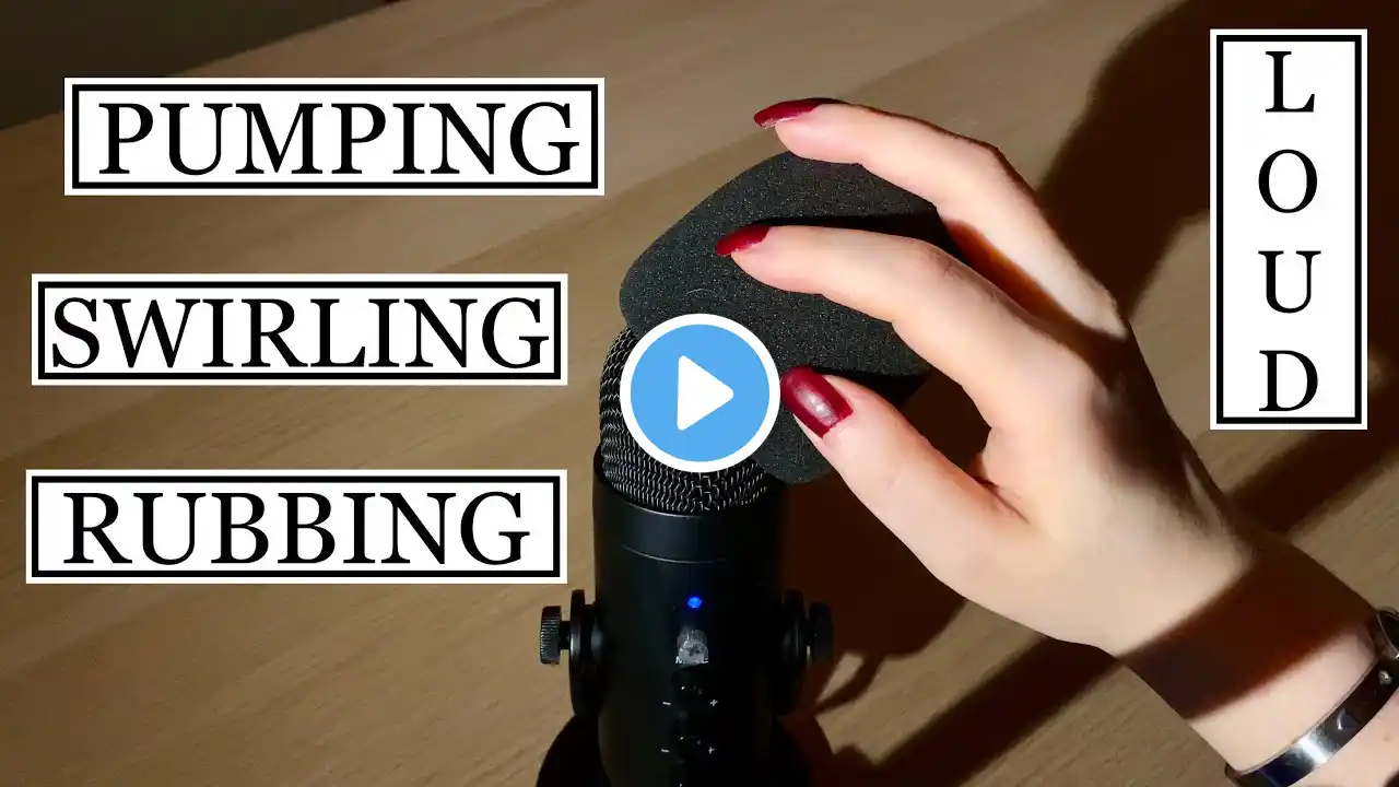 ASMR ⚠️EXTREME⚠️ Super Fast & Aggressive Pumping, Swirling, Rubbing foam cover Mic. LOUD! No talking