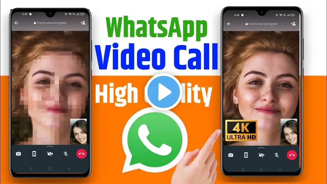 WhatsApp Video Call Low Quality | WhatsApp Par High Quality Mein Video Call Kaise Kare |