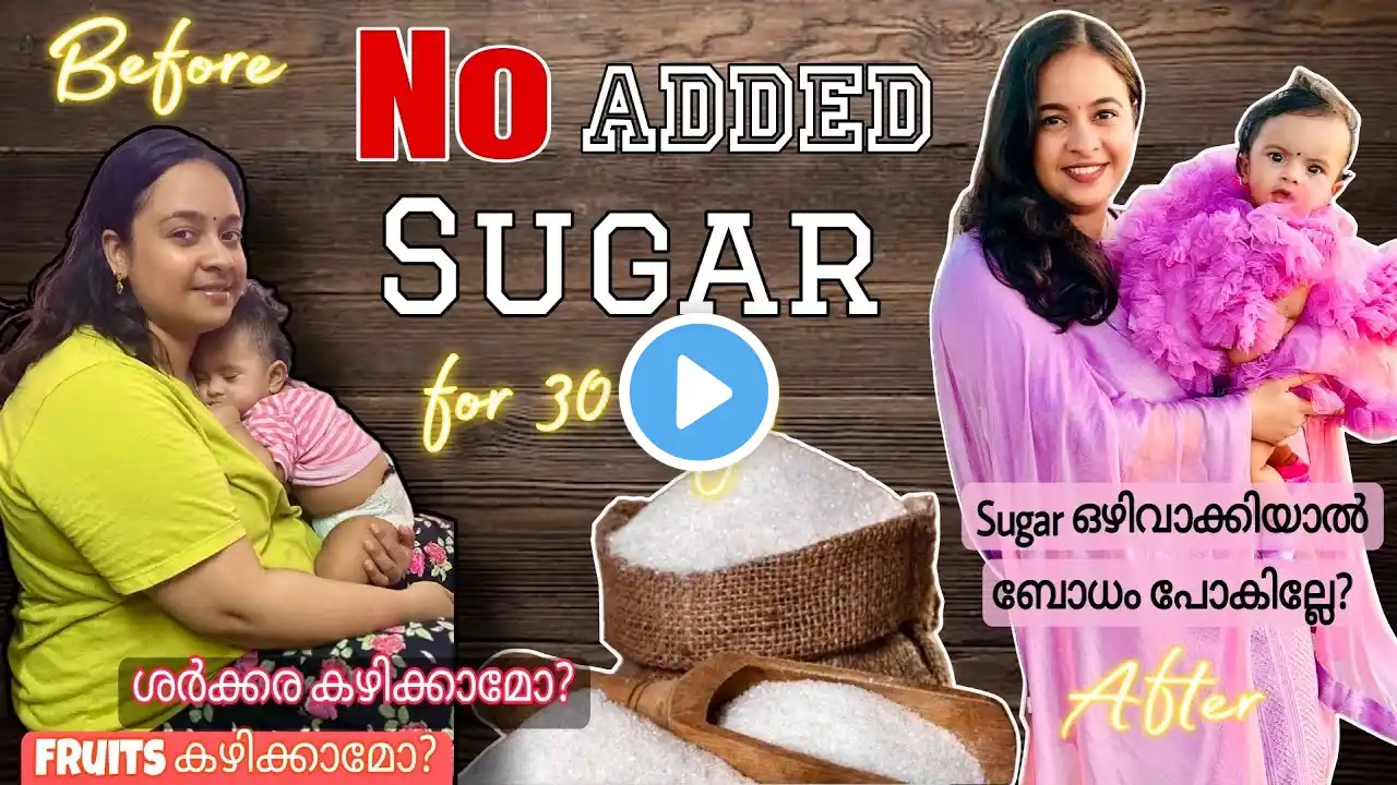 Zero Sugar Diet Challenge🔥Lose 10kgs Without Exercise | Benefits Explained | Pournami Sreejith