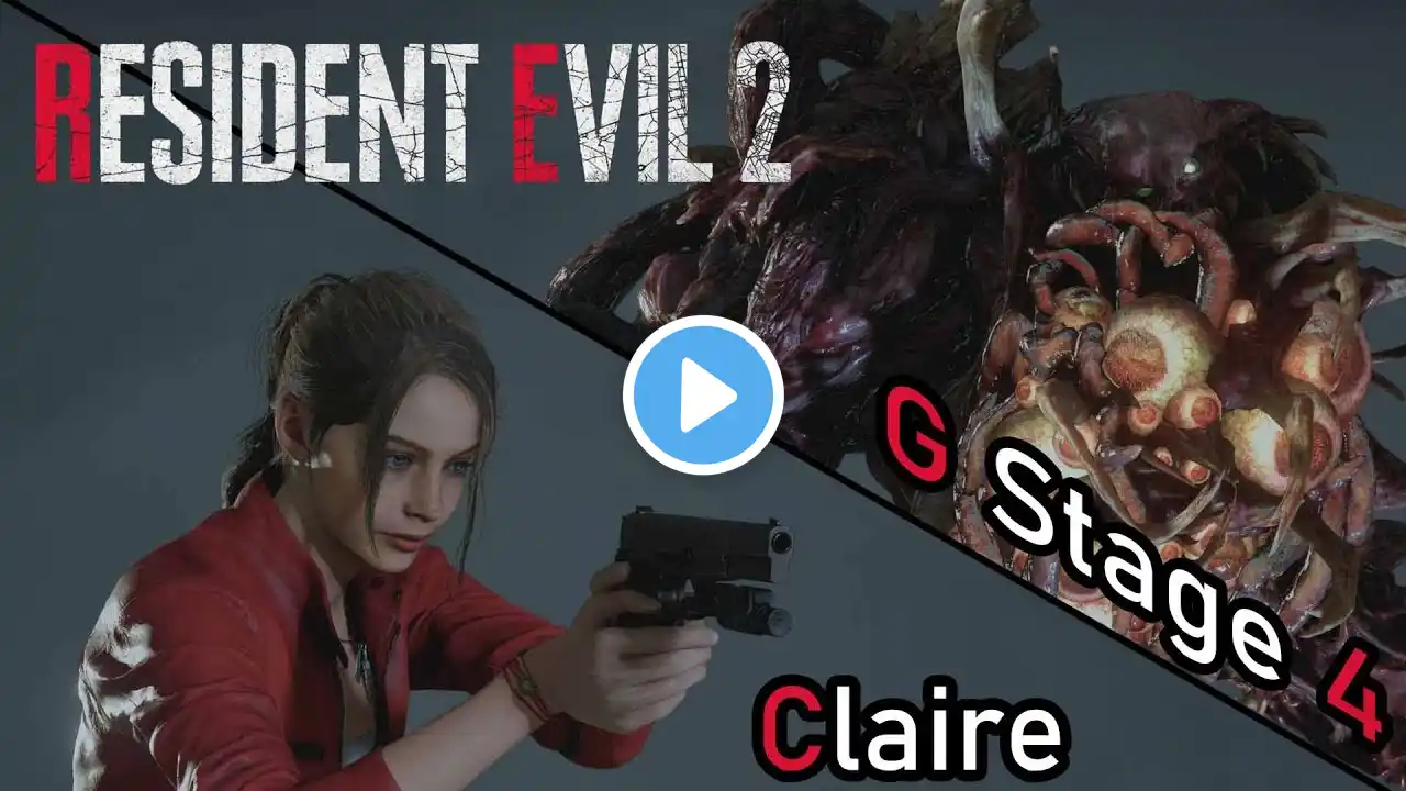 Resident Evil 2 Remake Claire A VS G Stage 4 (Boss Fight) 4K 60 FPS