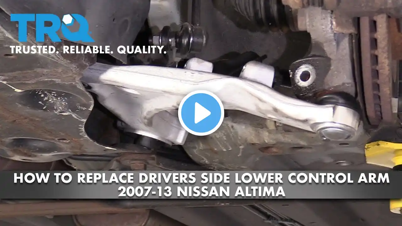 How to Replace Lower Control Arm 2007-13 Nissan Altima